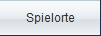 Spielorte